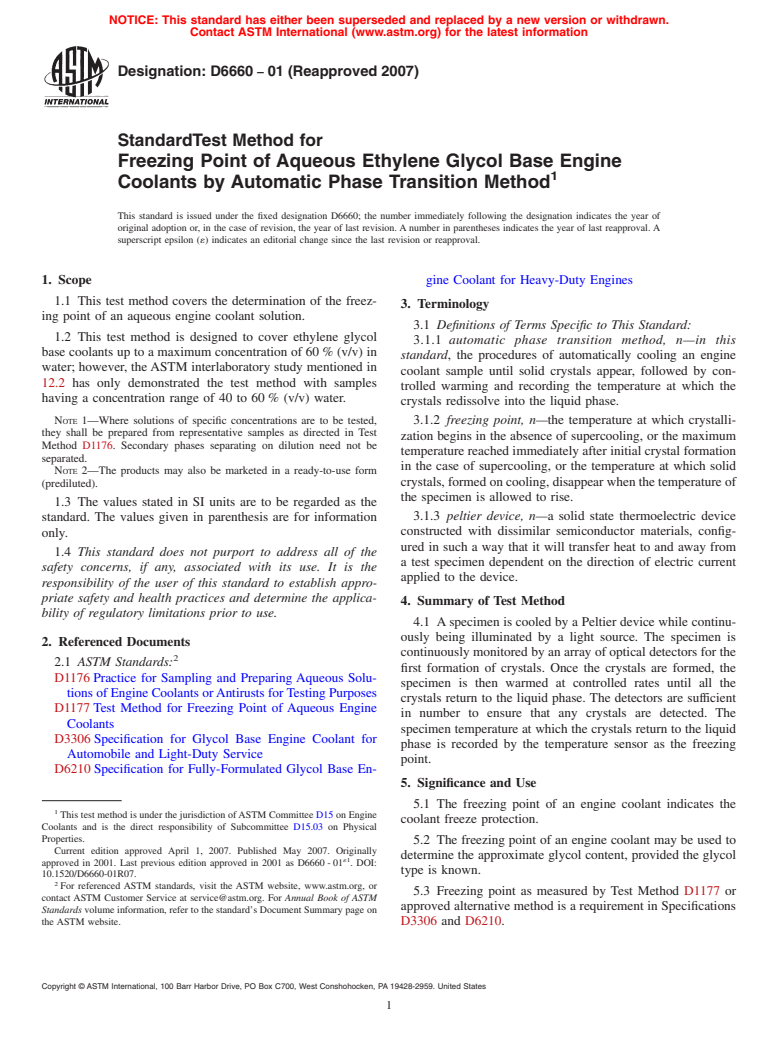 ASTM D6660-01(2007) - Standard Test Method for Freezing Point of Aqueous Ethylene Glycol Base Engine Coolants by Automatic Phase Transition Method