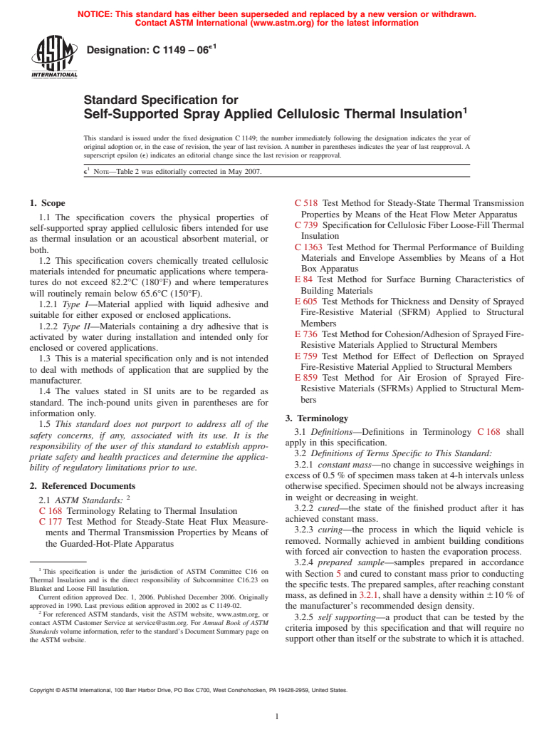 ASTM C1149-06e1 - Standard Specification for Self-Supported Spray Applied Cellulosic Thermal Insulation