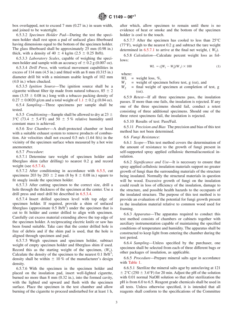 ASTM C1149-06e1 - Standard Specification for Self-Supported Spray Applied Cellulosic Thermal Insulation