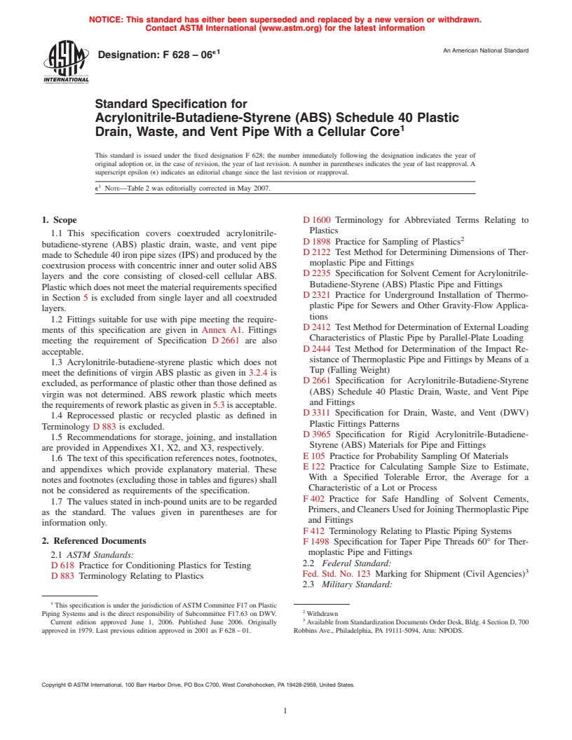 ASTM F628-06e1 - Standard Specification for Acrylonitrile-Butadiene-Styrene (ABS) Schedule 40 Plastic Drain, Waste, and Vent Pipe With a Cellular Core