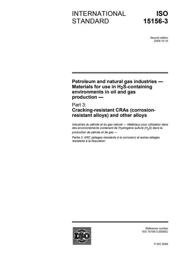 ISO 15156-3:2009 - Petroleum and natural gas industries -- Materials for use in H2S-containing environments in oil and gas production