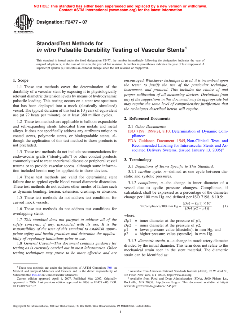 ASTM F2477-07 - Standard Test Methods for <i>in vitro</i> Pulsatile Durability Testing of Vascular Stents