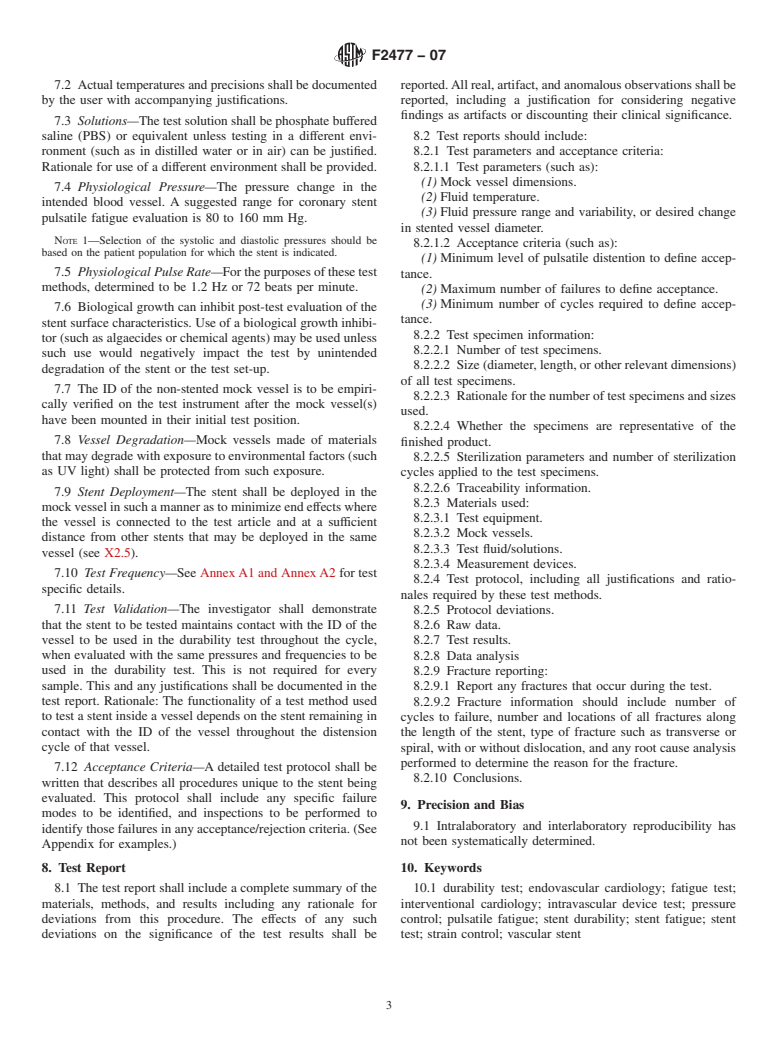 ASTM F2477-07 - Standard Test Methods for <i>in vitro</i> Pulsatile Durability Testing of Vascular Stents