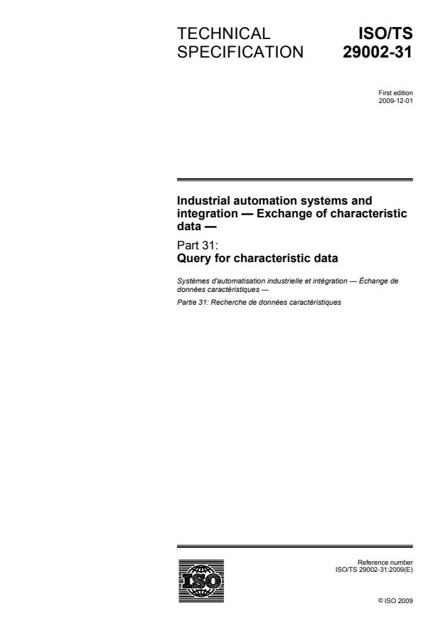 ISO/TS 29002-31:2009 - Industrial automation systems and integration -- Exchange of characteristic data