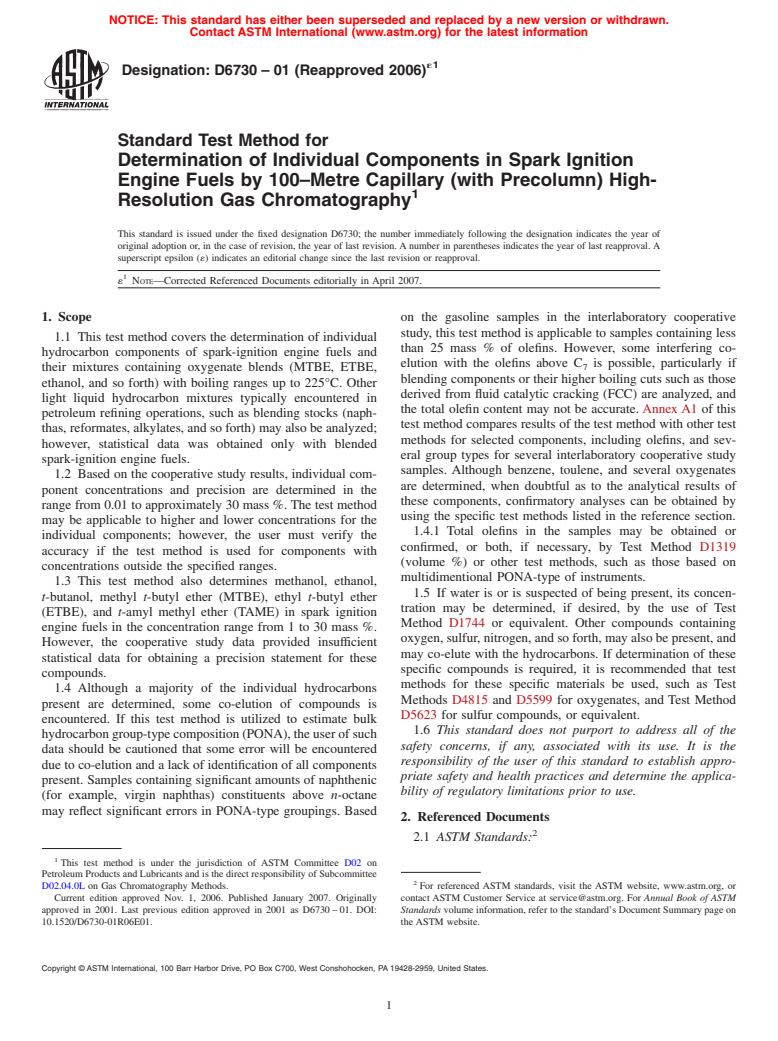 ASTM D6730-01(2006)e1 - Standard Test Method for Determination of Individual Components in Spark Ignition Engine Fuels by 100&#0150;Metre Capillary (with Precolumn) High-Resolution Gas Chromatography