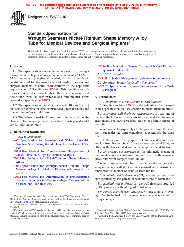 ASTM F2633-07 - Standard Specification for Wrought Seamless Nickel-Titanium Shape Memory Alloy Tube for Medical Devices and Surgical Implants