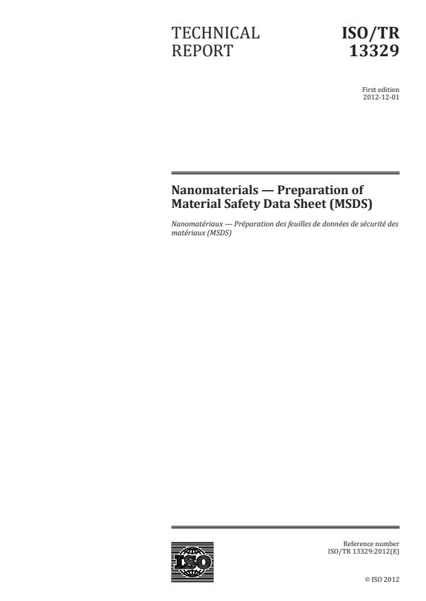 ISO/TR 13329:2012 - Nanomaterials -- Preparation of material safety data sheet (MSDS)