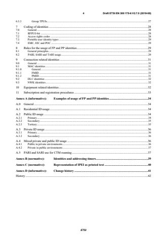 SIST EN 300 175-6 V2.8.1:2020 ETSI EN 300 175-6 V2.7.5 (2019-08) - Digital Enhanced Cordless Telecommunications (DECT); Common Interface (CI); Part 6: Identities and addressing - Page 4 preview