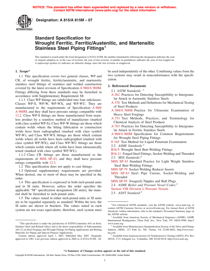 ASTM A815/A815M-07 - Standard Specification for Wrought Ferritic, Ferritic/Austenitic, and Martensitic Stainless Steel Piping Fittings