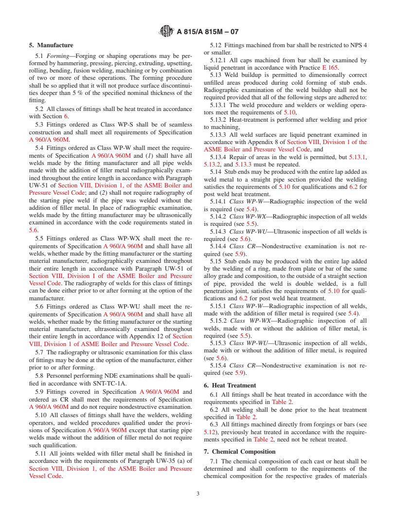 ASTM A815/A815M-07 - Standard Specification for Wrought Ferritic, Ferritic/Austenitic, and Martensitic Stainless Steel Piping Fittings