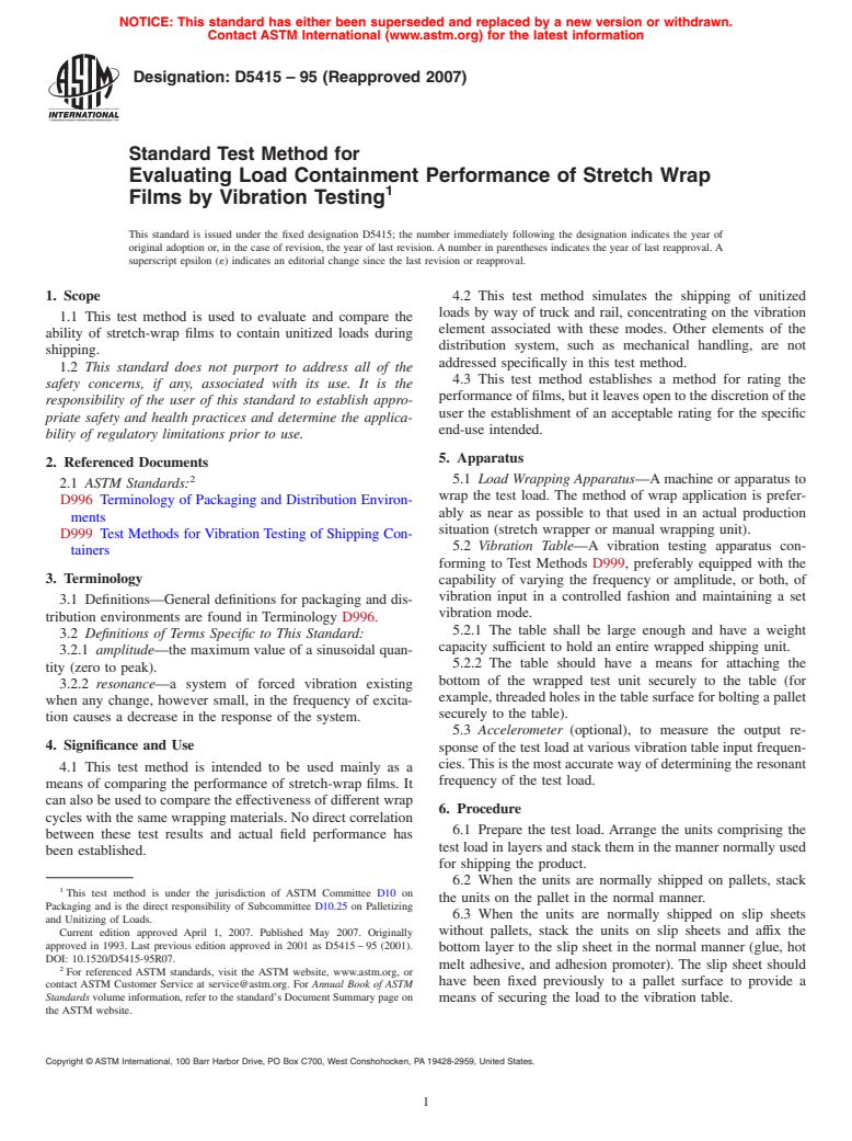 ASTM D5415-95(2007) - Standard Test Method for Evaluating Load Containment Performance of Stretch Wrap Films by Vibration Testing