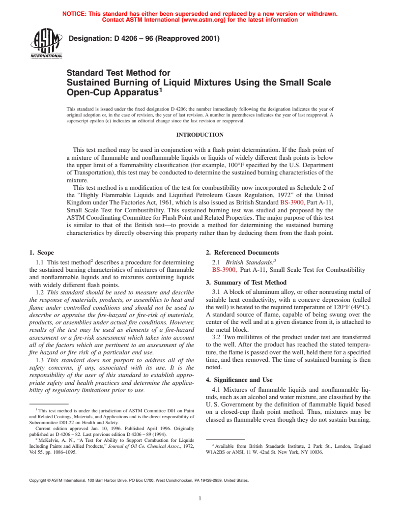 ASTM D4206-96(2001) - Standard Test Method for Sustained Burning of Liquid Mixtures Using the Small Scale Open-Cup Apparatus