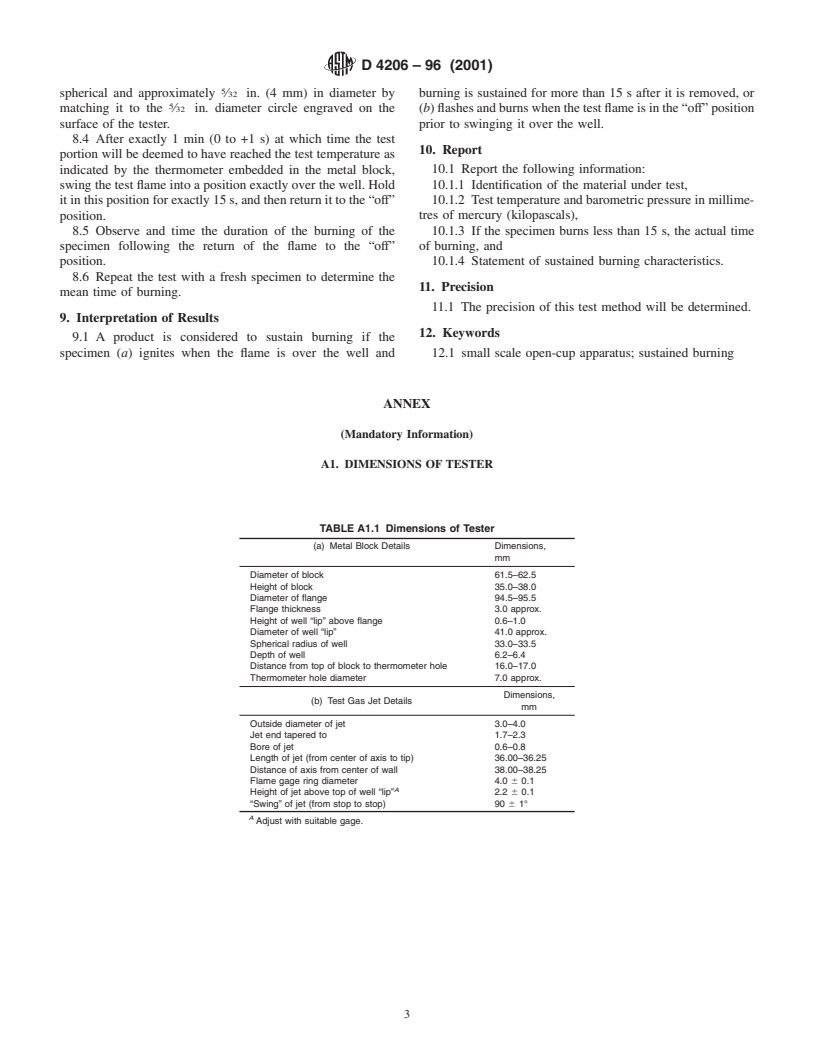 ASTM D4206-96(2001) - Standard Test Method for Sustained Burning of Liquid Mixtures Using the Small Scale Open-Cup Apparatus