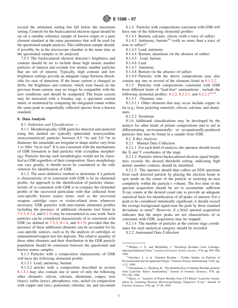 ASTM E1588-07 - Standard Guide for Gunshot Residue Analysis by Scanning Electron Microscopy/ Energy Dispersive X-ray Spectrometry