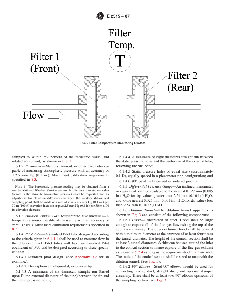 ASTM E2515-07 - Standard Test Method for Determination of Particulate Matter Emissions Collected by a Dilution tunnel