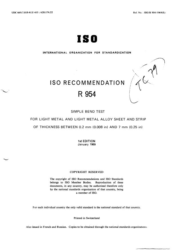 ISO/R 954:1969 - Simple bend test for light metal and light metal alloy sheet and strip of thickness between 0,2 mm (0.008 in) and 7 mm (0.25 in)