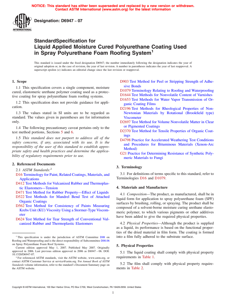 ASTM D6947-07 - Standard Specification for Liquid Applied Moisture Cured Polyurethane Coating Used in Spray Polyurethane Foam Roofing System