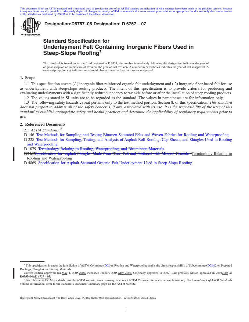 REDLINE ASTM D6757-07 - Standard Specification for Underlayment Felt Containing Inorganic Fibers Used in Steep-Slope Roofing