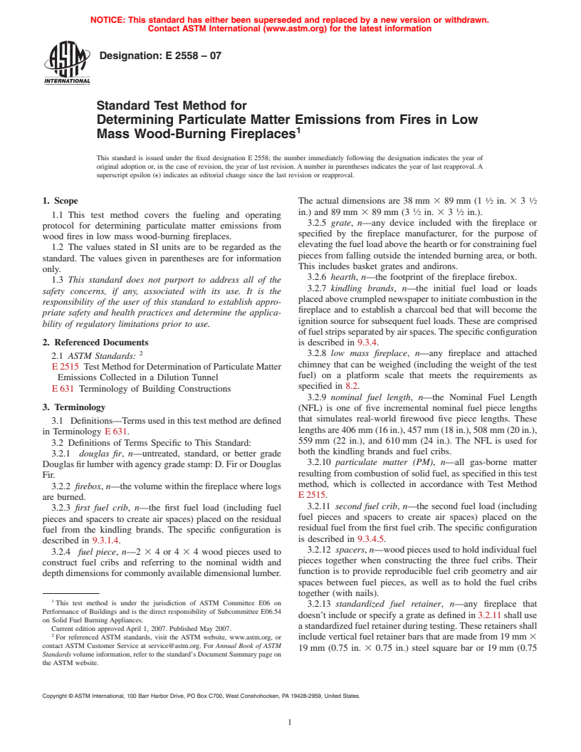 ASTM E2558-07 - Standard Test Method for Determining Particulate Matter Emissions from Fires in Low Mass Wood-Burning Fireplaces