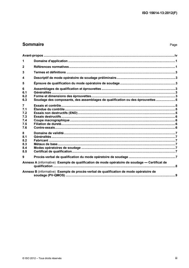 ISO 15614-13:2012 - Descriptif et qualification d'un mode opératoire de soudage pour les matériaux métalliques -- Épreuve de qualification d'un mode opératoire de soudage