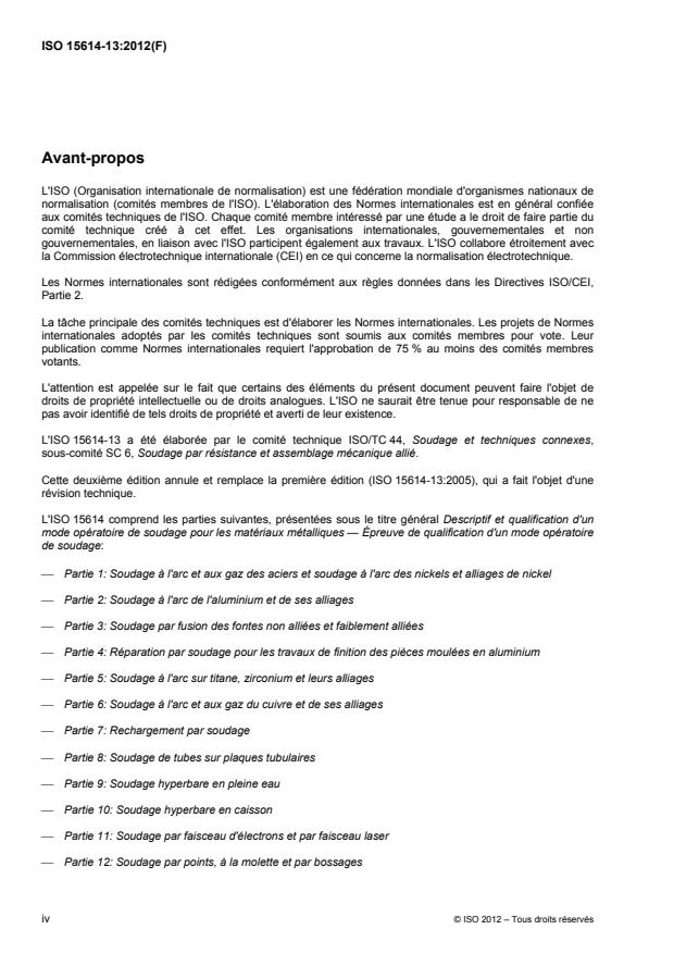 ISO 15614-13:2012 ISO 15614-13:2012 - Descriptif et qualification d'un mode opératoire de soudage pour les matériaux métalliques -- Épreuve de qualification d'un mode opératoire de soudage - Page 4 preview