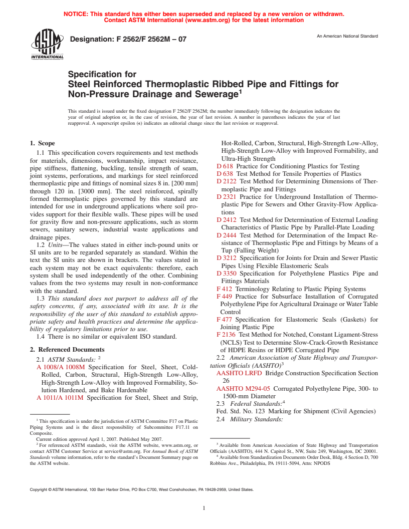 ASTM F2562/F2562M-07 - Standard Specification for Steel Reinforced Thermoplastic Ribbed Pipe and Fittings for Non-Pressure Drainage and Sewerage