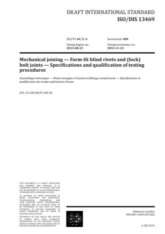 ISO 13469:2014 - Mechanical joining -- Form-fit blind rivets and (lock) bolt joints -- Specifications and qualification of testing procedures