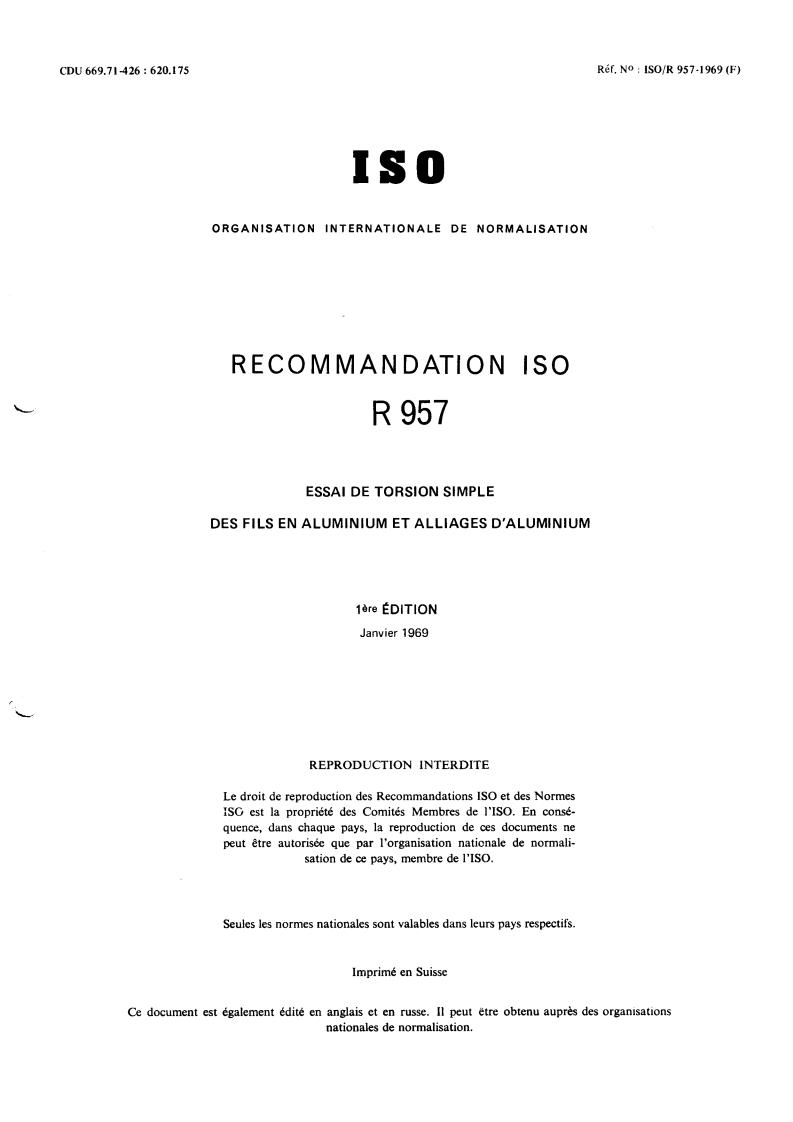 ISO/R 957:1969 - Simple torsion test for aluminium and aluminium alloy wire
Released:1/1/1969
