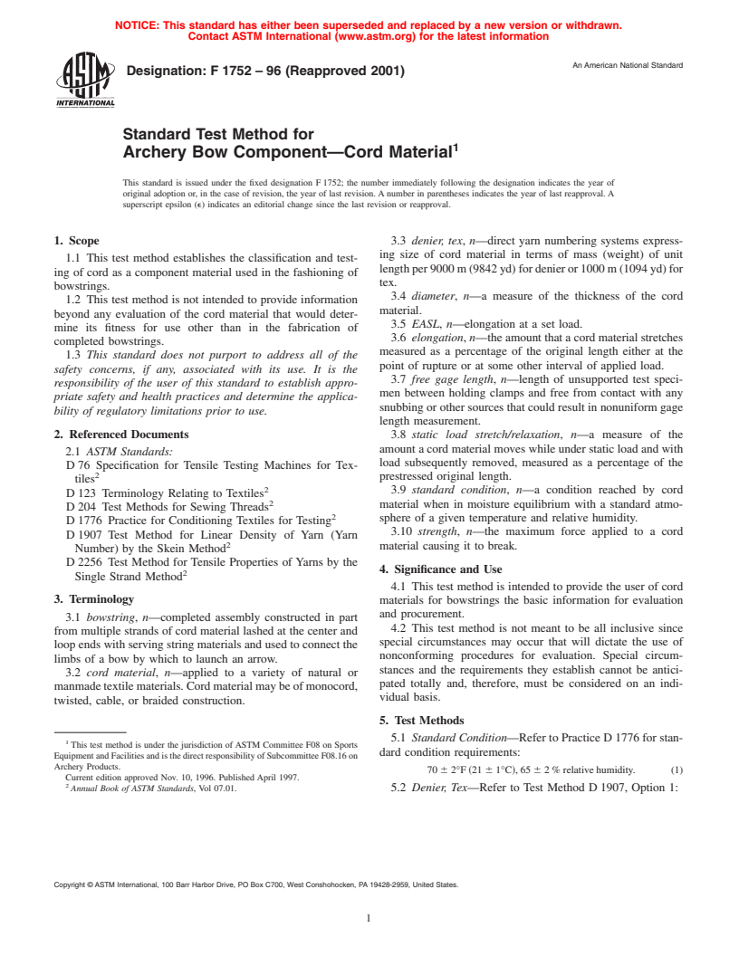 ASTM F1752-96(2001) - Standard Test Method for Archery Bow Component&#8212;Cord Material