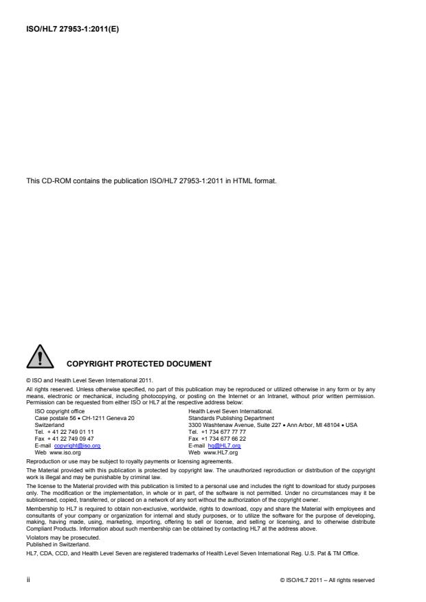 ISO/HL7 27953-1:2011 ISO/HL7 27953-1:2011 - Health informatics -- Individual case safety reports (ICSRs) in pharmacovigilance - Page 2 preview