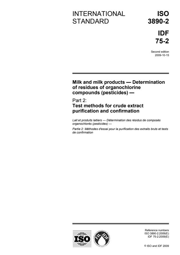 ISO 3890-2:2009 - Milk and milk products -- Determination of residues of organochlorine compounds (pesticides)