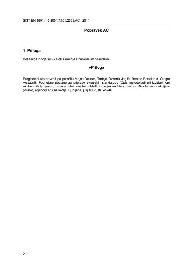 SIST EN 1991-1-5:2004/A101:2009/AC:2011 SIST EN 1991-1-5:2004/A101:2009/AC:2011 - Page 2 preview