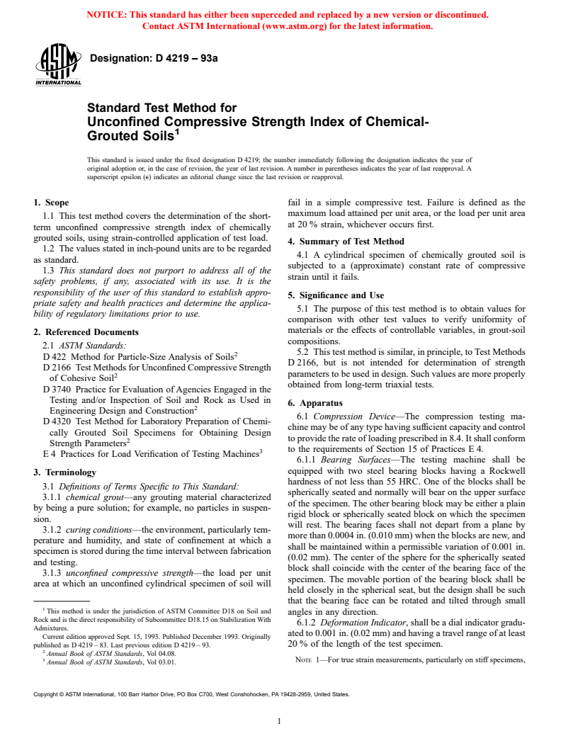 ASTM D4219-93a - Standard Test Method for Unconfined Compressive Strength Index of Chemical-Grouted Soils