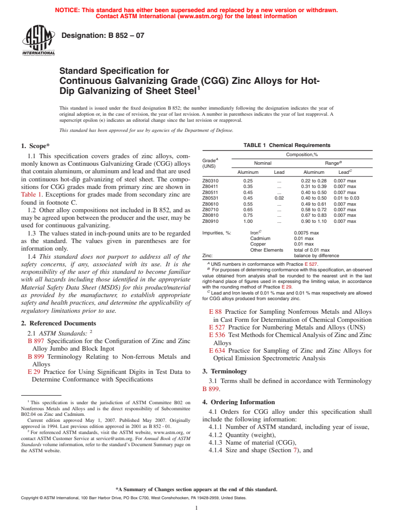 ASTM B852-07 - Standard Specification for Continuous Galvanizing Grade (CGG) Zinc Alloys for Hot-Dip Galvanizing of Sheet Steel