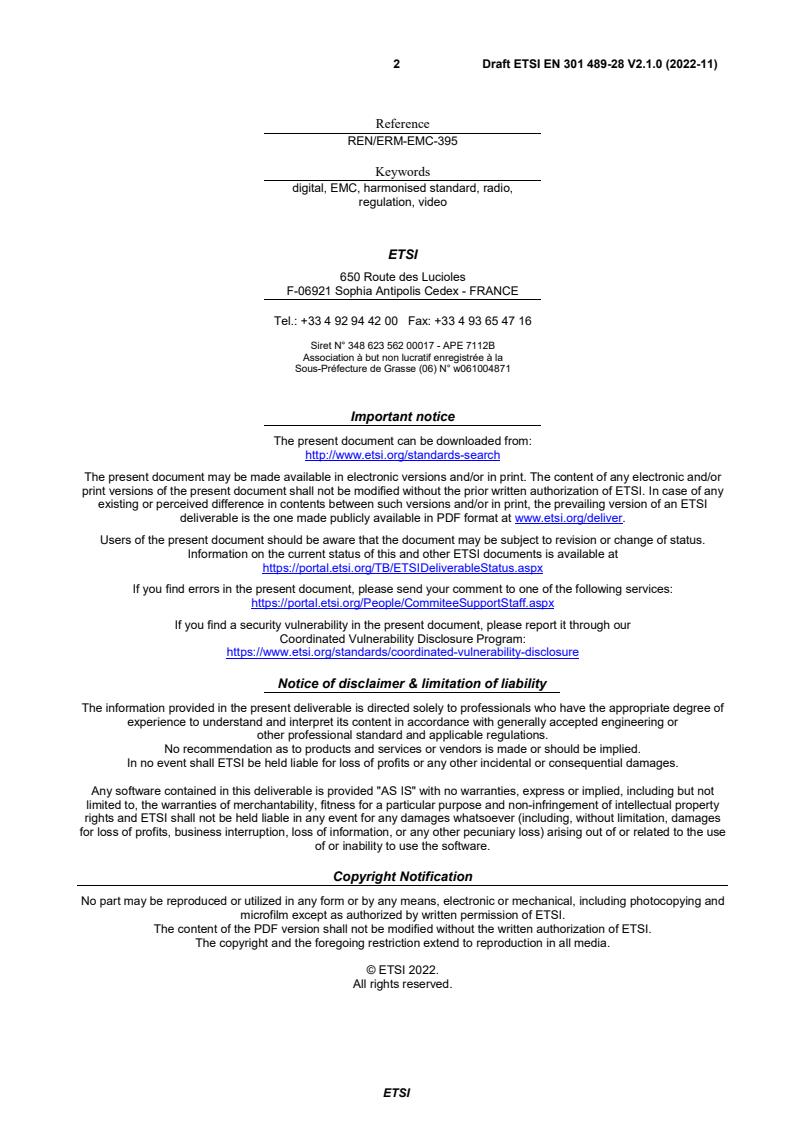 SIST EN 301 489-28 V2.1.1:2025 ETSI EN 301 489-28 V2.1.0 (2022-11) - ElectroMagnetic Compatibility (EMC) standard for radio equipment and services; Part 28: Specific conditions for wireless digital video links; Harmonised Standard for ElectroMagnetic Compatibility - Page 2 preview
