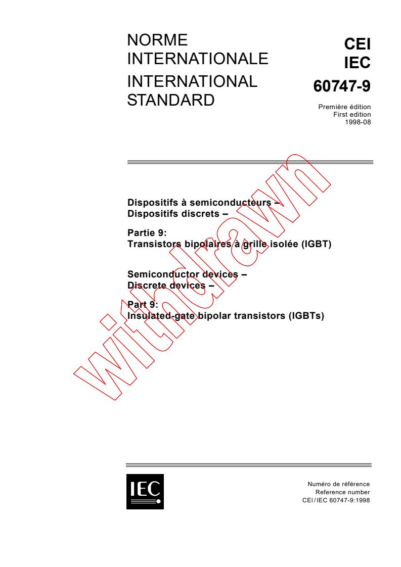 IEC 60747-9:1998 - Semiconductor devices - Part 9: Insulated-gate bipolar transistors (IGBTs)
Released:8/28/1998
Isbn:2831844657