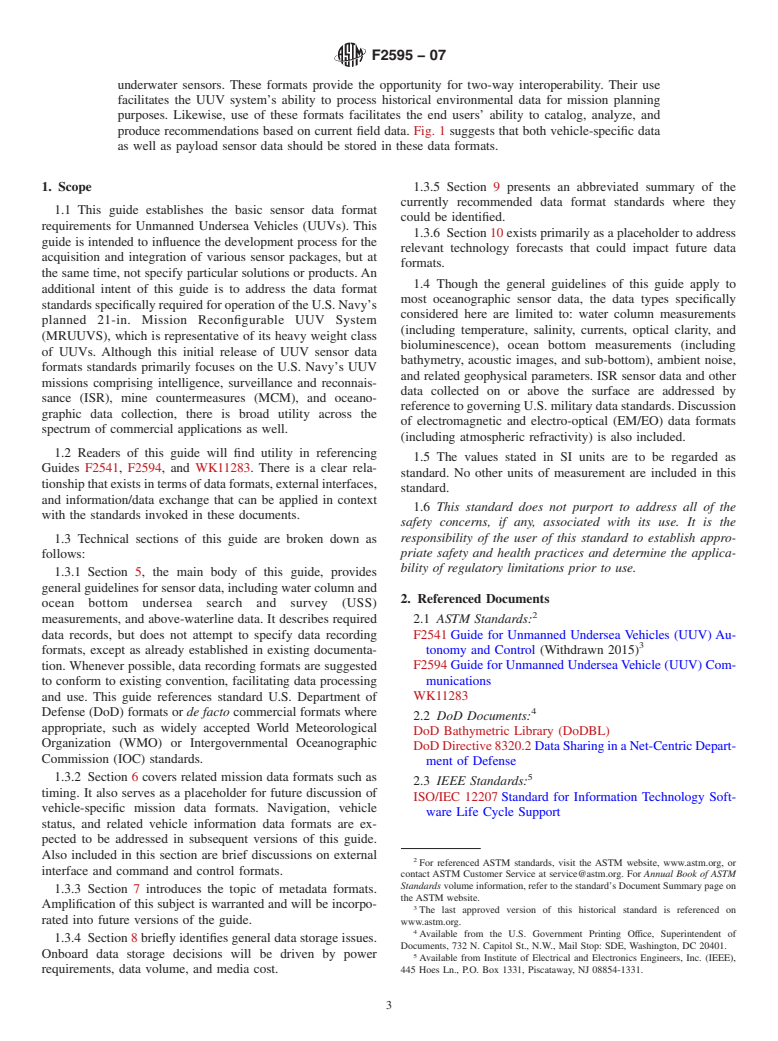 ASTM F2595-07 - Standard Guide for Unmanned Undersea Vehicle (UUV) Sensor Data Formats (Withdrawn 2016)