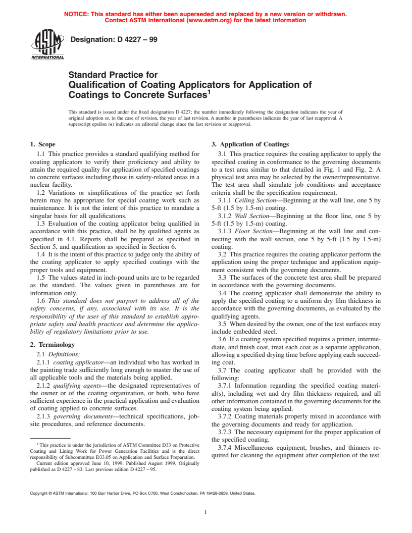 ASTM D4227-99 - Standard Practice for Qualification of Coating Applicators for Application of Coatings to Concrete Surfaces