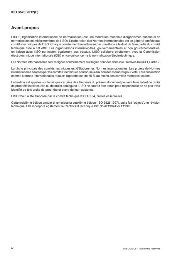 ISO 3528:2012 ISO 3528:2012 - Huile essentielle de mandarine, type Italie (Citrus reticulata Blanco)
Released:6/29/2012 - Page 4 preview