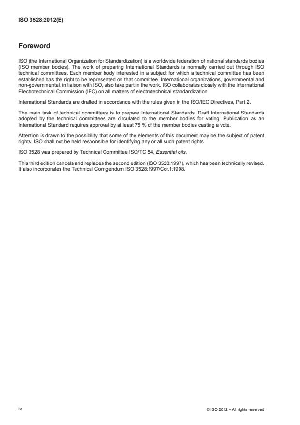ISO 3528:2012 ISO 3528:2012 - Essential oil of mandarin, Italian type (Citrus reticulata Blanco)
Released:6/29/2012 - Page 4 preview