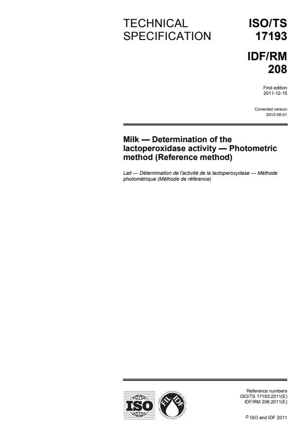 ISO/TS 17193:2011 - Milk -- Determination of the lactoperoxidase activity -- Photometric method (Reference method)