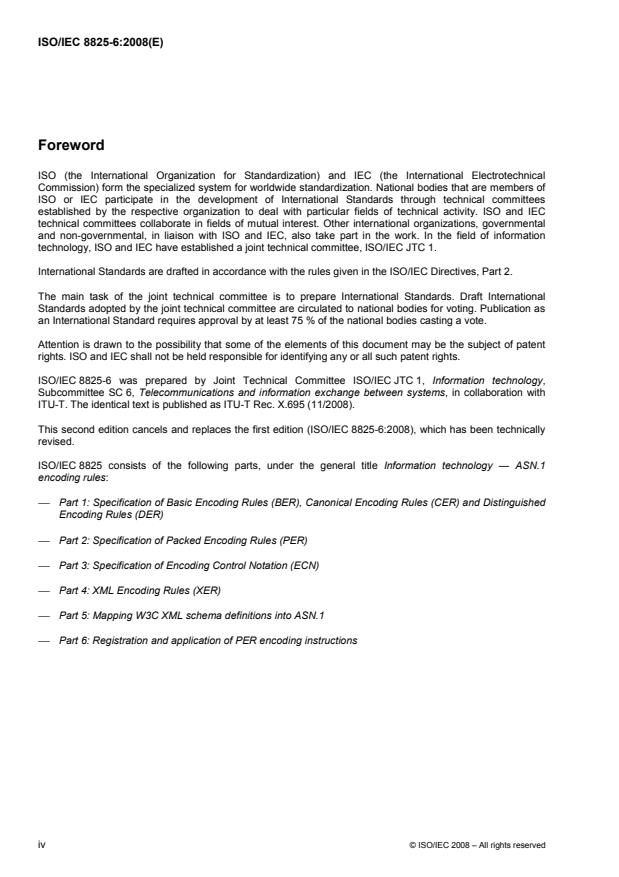 ISO/IEC 8825-6:2008 ISO/IEC 8825-6:2008 - Information technology -- ASN.1 encoding rules: Registration and application of PER encoding instructions - Page 4 preview