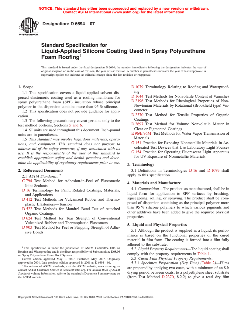 ASTM D6694-07 - Standard Specification for Liquid-Applied Silicone Coating Used in Spray Polyurethane Foam Roofing