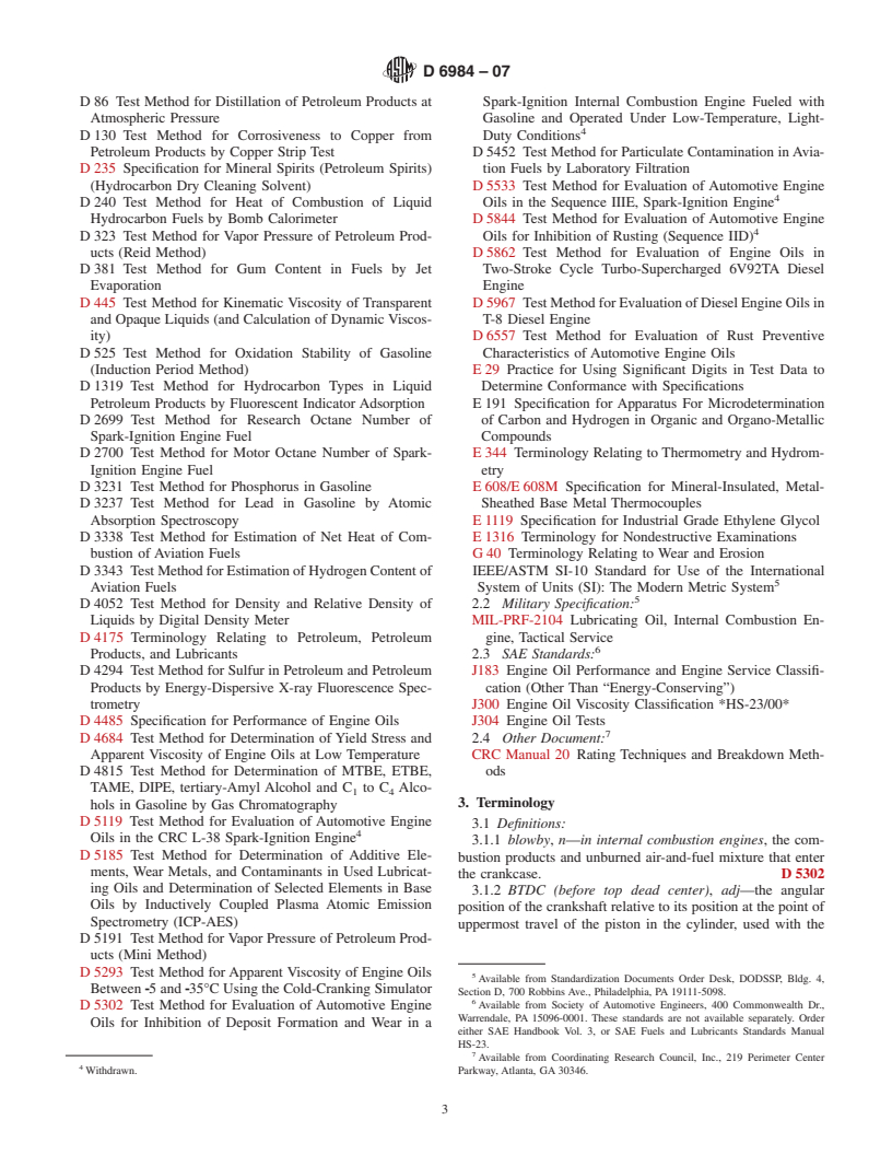 ASTM D6984-07 - Standard Test Method for Evaluation of Automotive Engine Oils in the Sequence IIIF, Spark-Ignition Engine