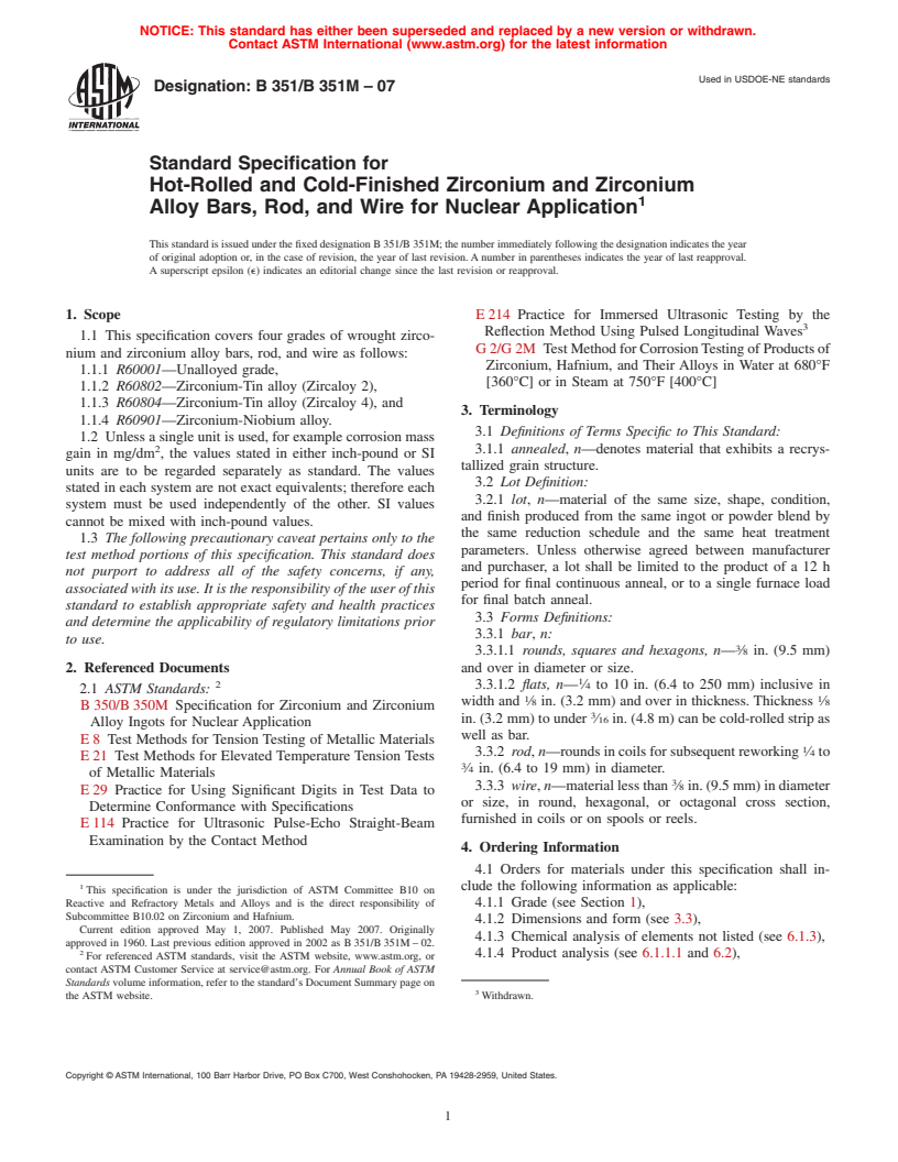 ASTM B351/B351M-07 - Standard Specification for Hot-Rolled and Cold-Finished Zirconium and Zirconium Alloy Bars, Rod, and Wire for Nuclear Application