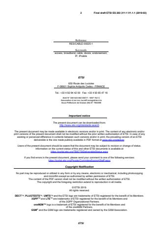 SIST ES 203 311-1 V1.1.1:2020 ETSI ES 203 311-1 V1.1.1 (2019-03) - Integrated broadband cable telecommunication networks (CABLE); Fourth generation transmission systems for interactive cable television services - IP cable modems; Part 1: General; DOCSIS® 3.1 - Page 2 preview