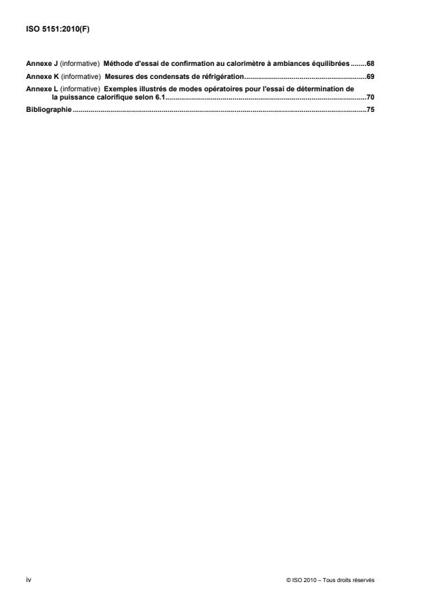 ISO 5151:2010 ISO 5151:2010 - Climatiseurs et pompes a chaleur non raccordés -- Essais et détermination des caractéristiques de performance - Page 4 preview