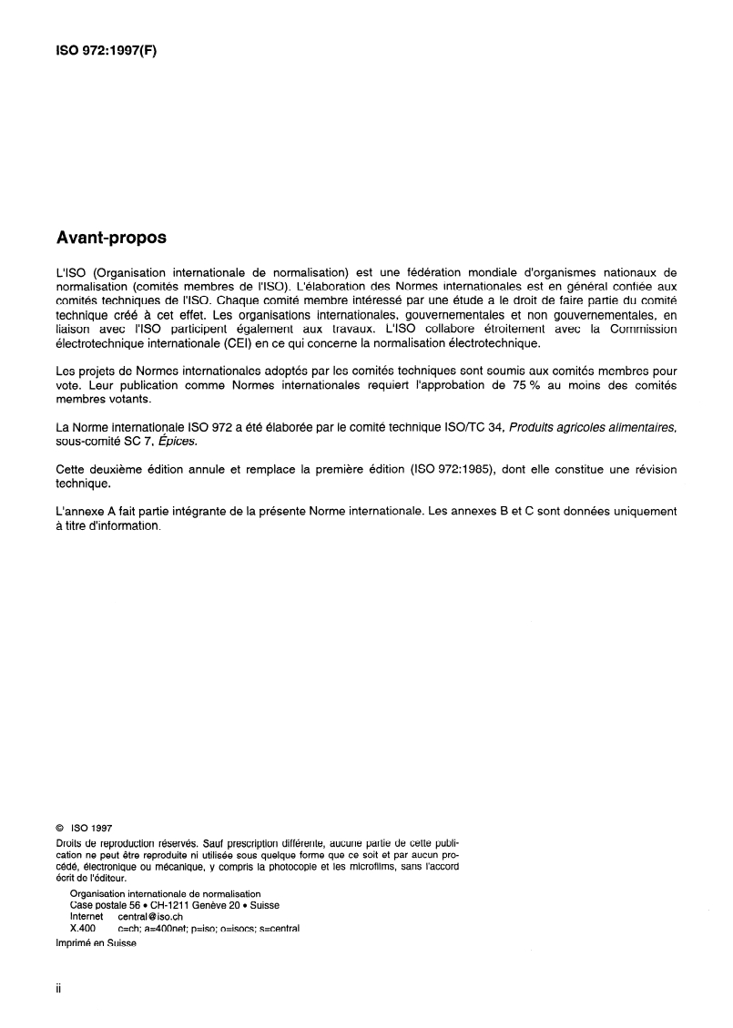 ISO 972:1997 ISO 972:1997 - Piments dits "Piments enragés" et piments forts, entiers ou en poudre — Spécifications
Released:4/10/1997 - Page 2 preview
