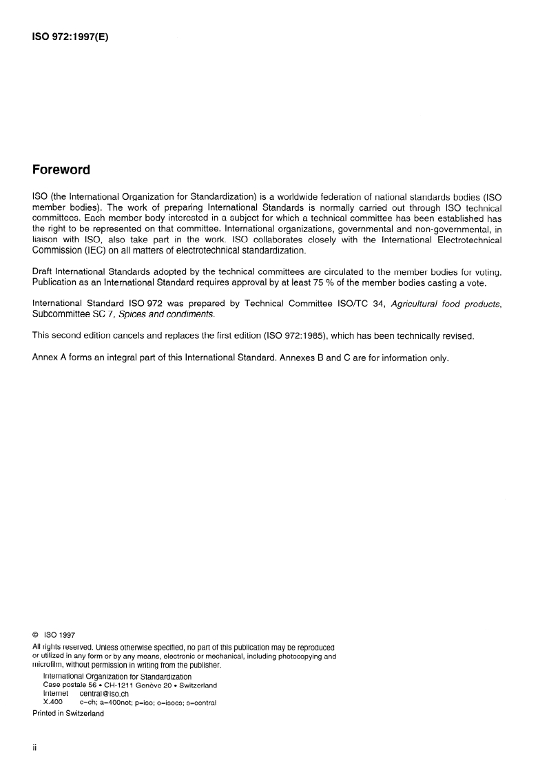 ISO 972:1997 ISO 972:1997 - Chillies and capsicums, whole or ground (powdered) — Specification
Released:4/10/1997 - Page 2 preview