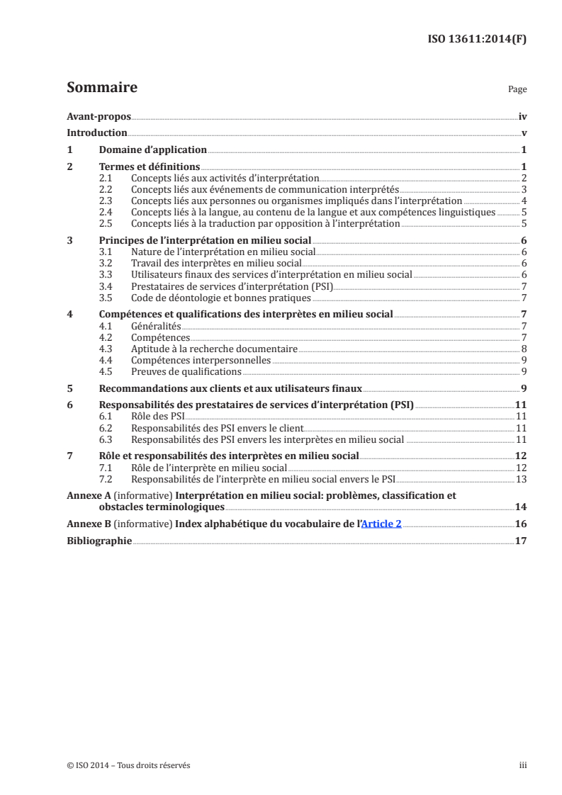 ISO 13611:2014 - Interprétation — Lignes directrices pour l'interprétation en milieu social
Released:11/26/2014